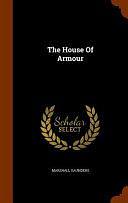The House Of Armour by Marshall Saunders