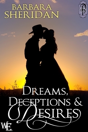 Dreams, Deceptions & Desires by Barbara Sheridan