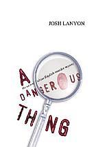 A Dangerous Thing by Josh Lanyon
