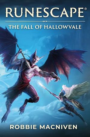 Runescape: The Fall of Hallowvale by Robbie MacNiven