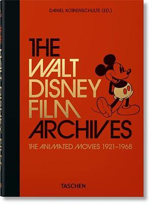 The Walt Disney Film Archives: The Animated Movies 1921–1968 by Daniel Kothenschulte, Daniel Kothenschulte