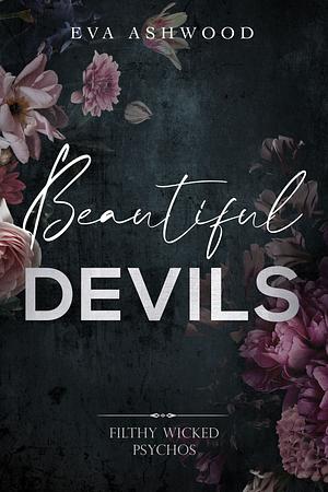 Beautiful Devils by Eva Ashwood