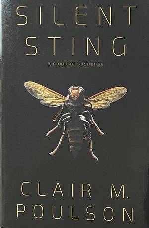 Silent Sting by Clair M. Poulson