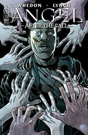 Angel: After the Fall #8 by Brian Lynch, Mirco Pierfederici, Tim Kane, Scott Tipton, Fabio Mantovani, Kevyn Schmidt, Joss Whedon