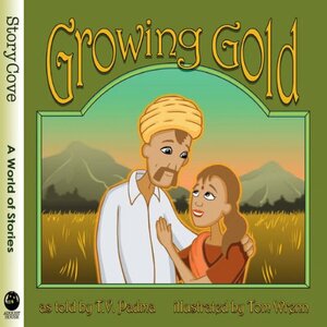 Growing Gold by T.V. Padma