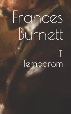 T. Tembarom by Frances Hodgson Burnett