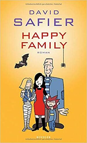 Happy Family by David Safier