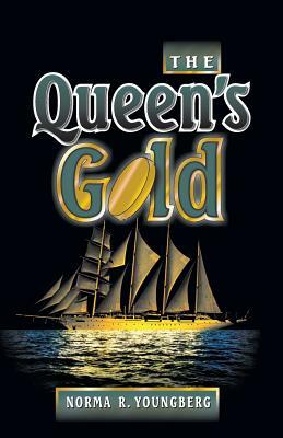 Queen's Gold by Norma Youngberg