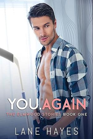 You, Again by Lane Hayes