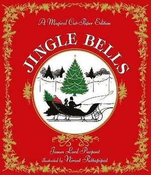 Jingle Bells: A Magical Pop-up Edition by James Lord Pierpont, James Lord Pierpont