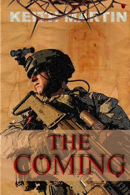 The Coming by Keith Martin