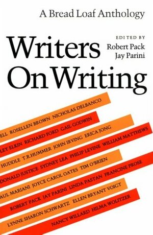 Writers on Writing by Robert Pack