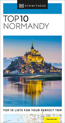 DK Eyewitness Top 10 Normandy by DK Eyewitness