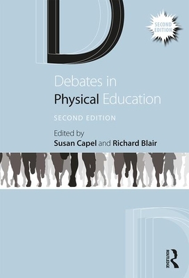 Debates in Physical Education by 