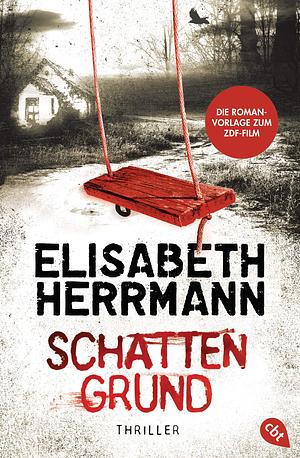 Schattengrund by Elisabeth Herrmann