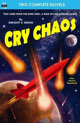 Cry Chaos & The Door Through Space by Marion Zimmer Bradley, Dwight V. Swain