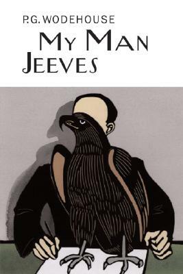 My Man Jeeves by P.G. Wodehouse