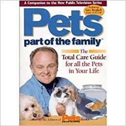 Pets, Part of the Family: The Total Care Guide for All the Pets in Your Life by Mark Bricklin