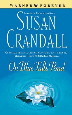 On Blue Falls Pond by Susan Crandall