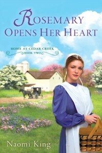 Rosemary Opens Her Heart by Naomi King