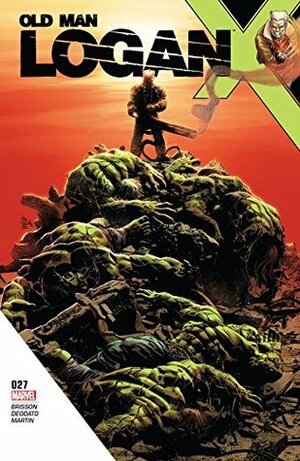 Old Man Logan #27 by Ed Brisson, Andrea Sorrentino, Mike Deodato Jr.