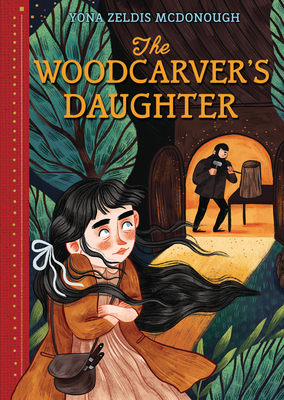 The Woodcarver's Daughter by Yona Zeldis McDonough