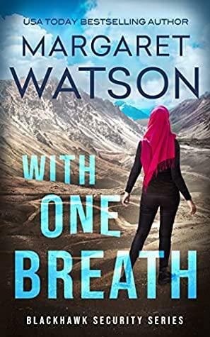 With One Breath by Margaret Watson