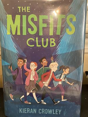 The Misfits Club by Kieran Crowley