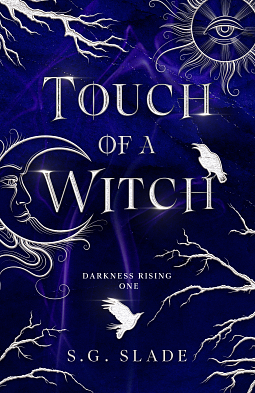Touch of a Witch by S.G. Slade