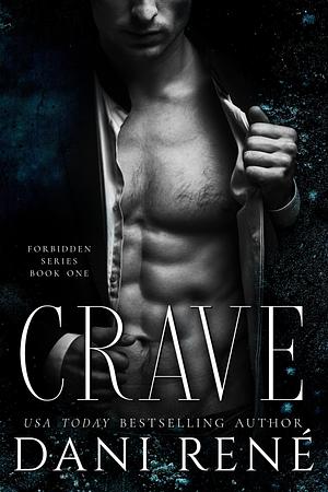 Crave by Dani René