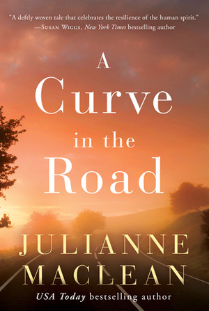 A Curve in the Road by Julianne MacLean