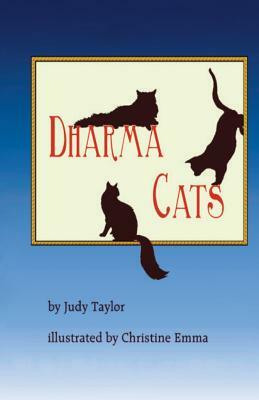 Dharma Cats by Judy Taylor