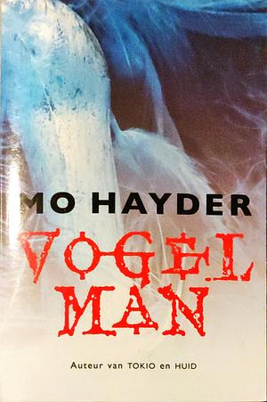 Vogelman by Mo Hayder