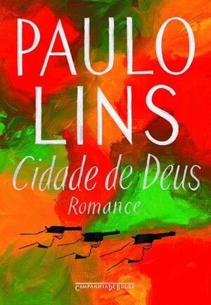 Cidade de Deus (Romance) by Paulo Lins