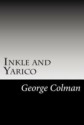 Inkle and Yarico by George Colman