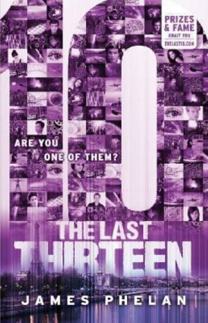 The Last Thirteen Book Four: 10 by James Phelan