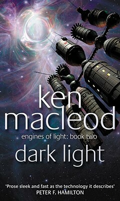 Dark Light by Ken MacLeod