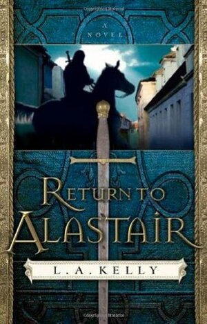Return to Alastair by L.A. Kelly