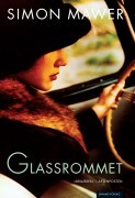 Glassrommet by Simon Mawer