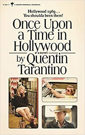 Era uma vez em Hollywood by Quentin Tarantino