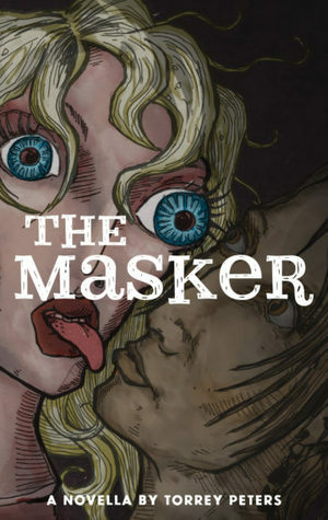 The Masker by Sybil Lamb, Torrey Peters
