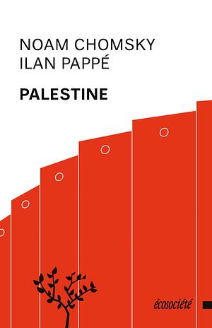 Palestine by Ilan Pappé, Noam Chomsky