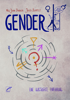 Gender: eine illustrierte Einführung by Jules Scheele, Meg-John Barker