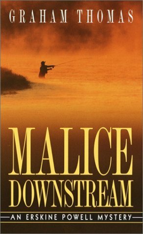 Malice Downstream by Graham Thomas