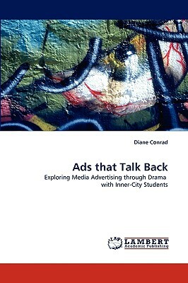 Ads That Talk Back by Diane Conrad