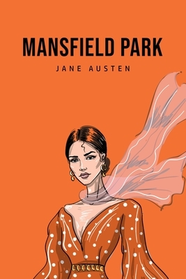 Mansfield Park by Jane Austen