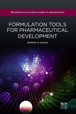 Formulation Tools for Pharmaceutical Development by 