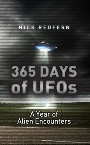 365 Days of UFOs: A Year of Alien Encounters by Nick Redfern