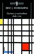 Naciones y nacionalismos desde 1780 by Eric Hobsbawm