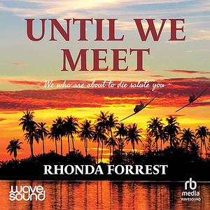 Until We Meet by Rhonda Forrest